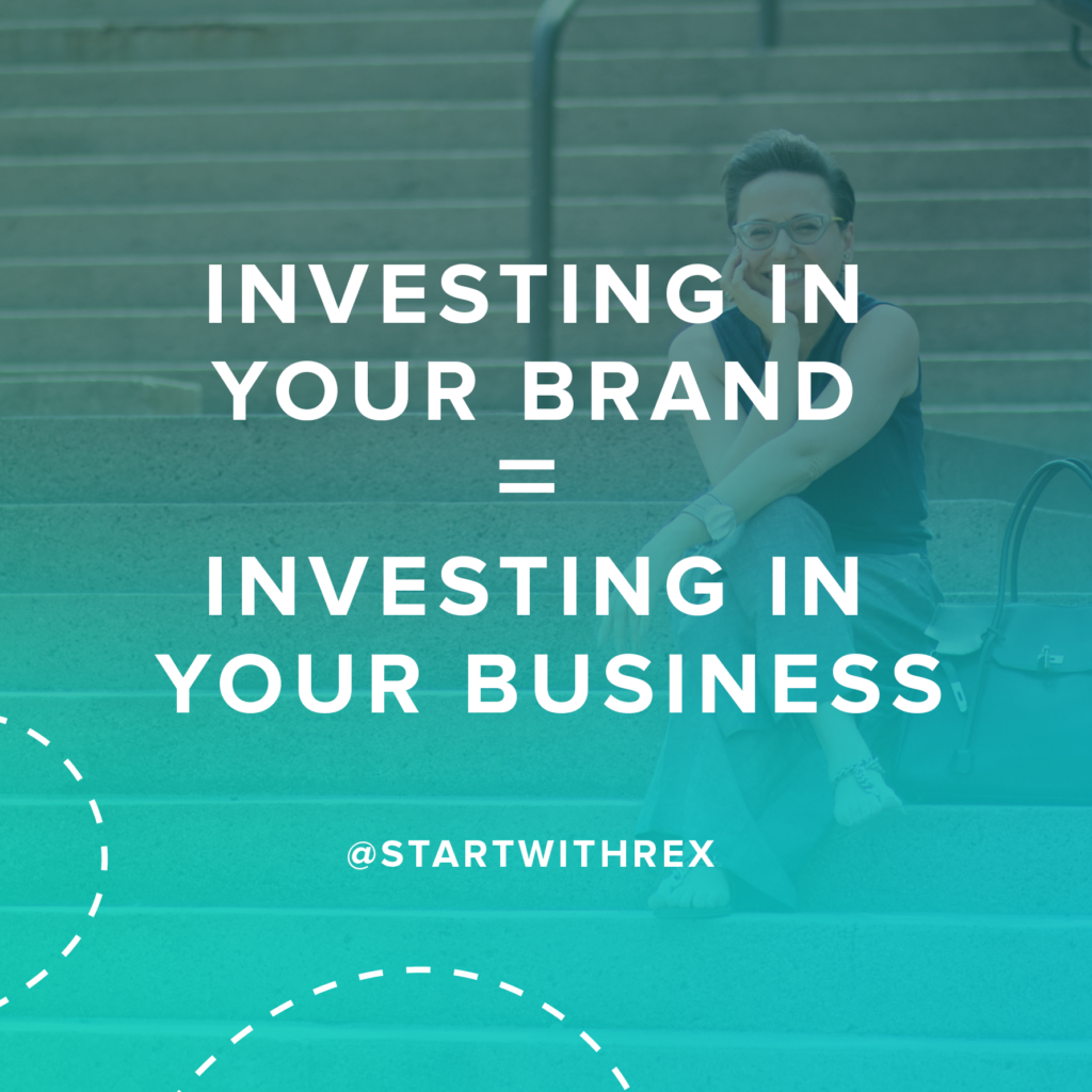 What are the Results of Investing In Your Brand?